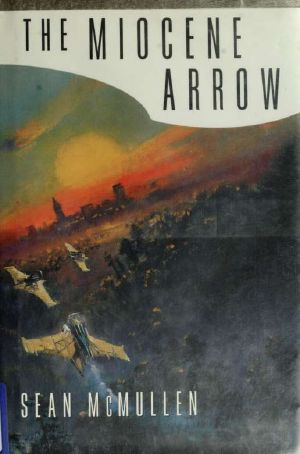 [Greatwinter 02] • The Miocene Arrow